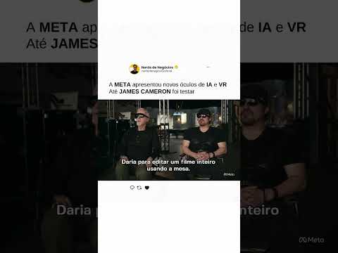 Thumbnail do vídeo: JAMES CAMERON TESTOU OS NOVOS ÓCULOS DA META