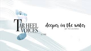 Deeper in the Water (The Lone Bellow) - Tar Heel Voices: Fall 2018 Concert Audio