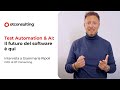 Test Automation & AI: Il futuro del software è qui | Ask Our Expert con Giammaria Ripoli