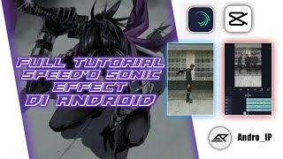 Tutorial Terlengkap Cara Membuat Speed'o Sonic Effect Di Android | Di Jamin Langsung Bisa!! screenshot 4