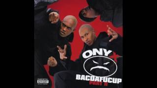 Onyx - Onyx Is Back - Bacdafucup 2