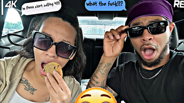 TELLING MY BOYFRIEND IM FINNA START SELLING IT🙀 TO GET HIS REACTION😳🍪
