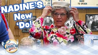 NADINE'S got a new 'do on Larry's Country Diner!