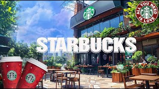 🌻 매장음악 광고없는☕ 스타벅스 매장음악곡 모음 ☘️ STARBUCKS Soothing Jazz for study, work, read book