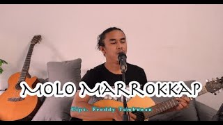 Molo Marrokkap - Iwan Fheno ( Cover ) | Cipt Fredy Tambunan