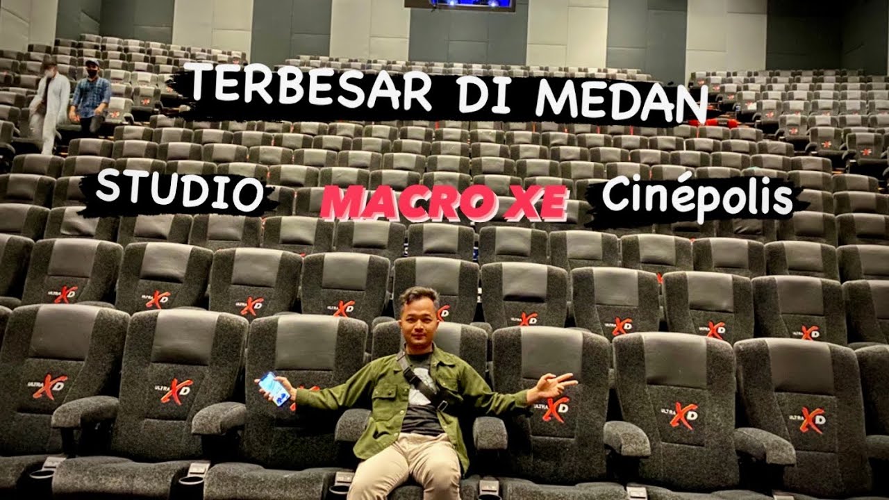 STUDIO SUPER BESAR II MACRO XE CINÉPOLIS SUN PLAZA - YouTube