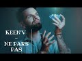 Keen&#39;v - Ne Pars Pas / Letra en Español y Francés