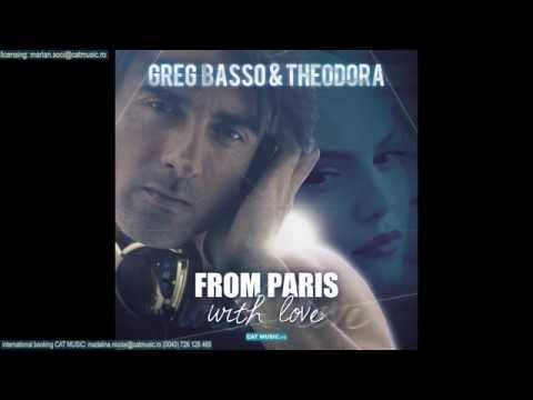 Greg Basso & Theodora - From Paris With Love (Official Single)