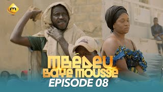 Série - Mbédeu Baye moussé - Saison 1 - Episode 8