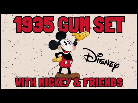 The 1935 Gum Set: Mickey Mouse & Friends in Vintage Trading Cards