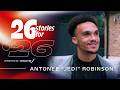 26 Stories To '26 with USMNT's Antonee "Jedi" Robinson