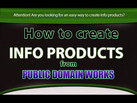 How to create info products from public domain works