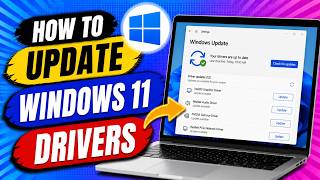 How To Update Windows 11 Drivers | Quick Guide