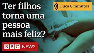 Ter filhos torna uma pessoa mais feliz?