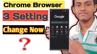 3 Google Setting You Should Change Right Now |Chrome Web Browser On Any Android Phone | screenshot 5