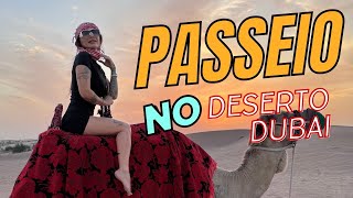 PASSEIO PELO DESERTO DE DUBAI 🇦🇪