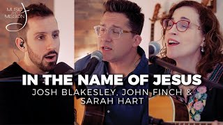 Music & Mission #81: In the Name of Jesus