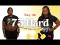 75 Hard | Day 48 | Journey to Lose 100 Pounds