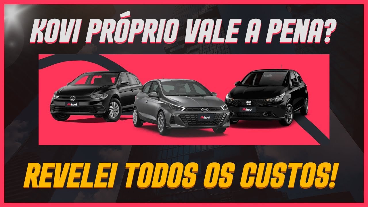 KOVI PRÓPRIO VALE A PENA? EM 2025 MOSTREI MINHAS DESPESAS REAIS A ...