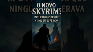 🎯 Esse RPG pode ser o novo Skyrim (e ninguém tava esperando)