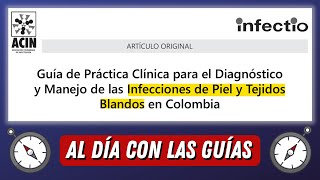 Infección de Piel y Tejidos Blandos #AlDíaConLasGuías screenshot 5