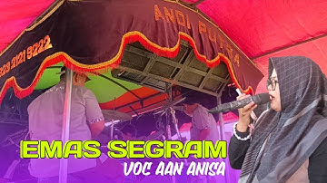 Emas SEGRAM Andi putra 1 | VOC Aan Anisa
