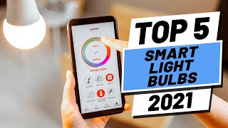 Top 5 Best Smart Light Bulbs of [2021]