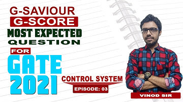 G-Score I GATE 2021 I Control System  I Episode 03 I Genique Education