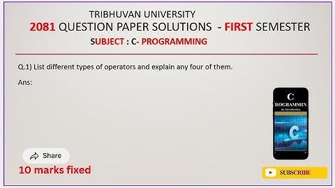Operators in C Programming Explained | BSc CSIT 1st Semester | TU 2081 Qno.1