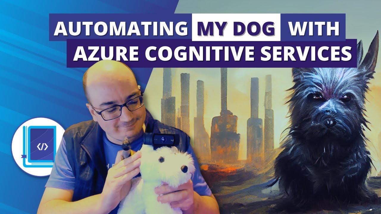 Automating My Dog with Azure Cognitive Services (Global Student AI Conference 2022)