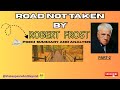 📖 Unpacking “The Road Not Taken” by Robert Frost | Theme, Summary &amp; Critical Breakdown