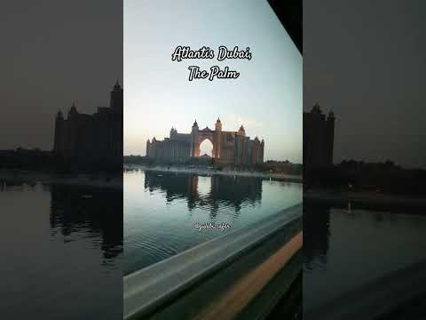 #atlantisdubai #dubai #travel #sunset #trending #viralvideo #love #beach #hotel