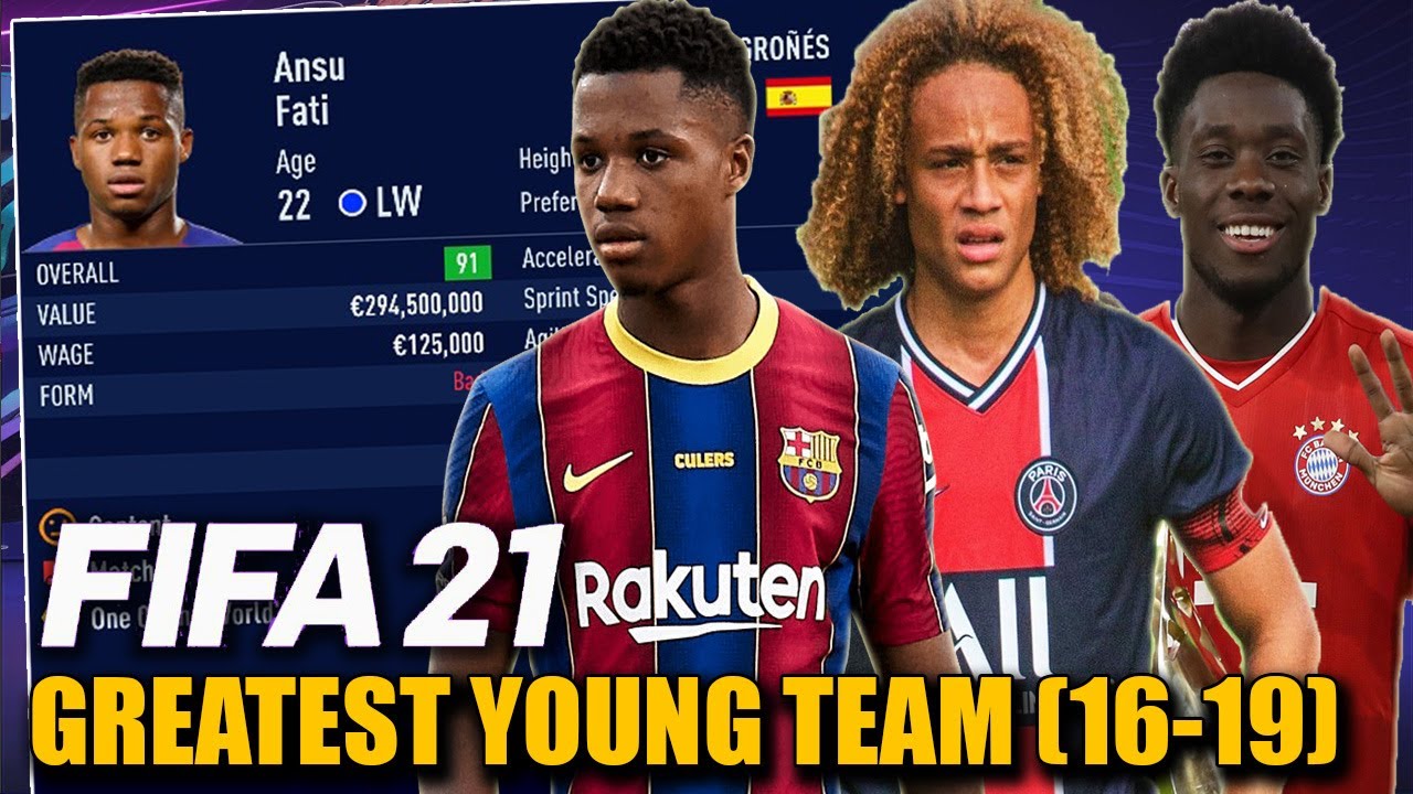 THE GREATEST YOUNG TEAM IN CAREER MODE (16 to 19 Years) - FIFA 21 (Ansu