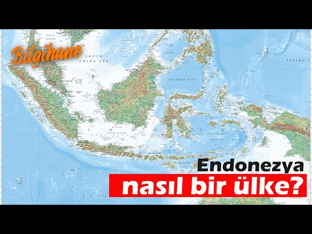 Bilgihane - Endonezya nasıl bir ülke?