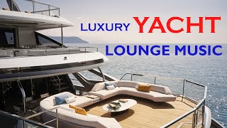 Luxury Yacht Lounge Music - Chill Out Background Music screenshot 5