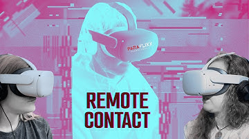 "Remote Contact" - Now Streaming
