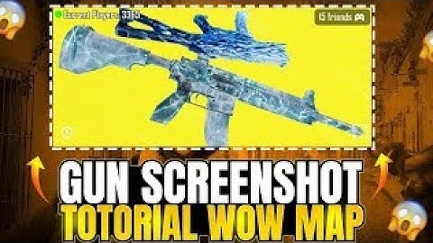 Gun Screenshot Wow Map | How To Click Gun Screenshot Wow Map | Wow Map Totorial | PUBGM