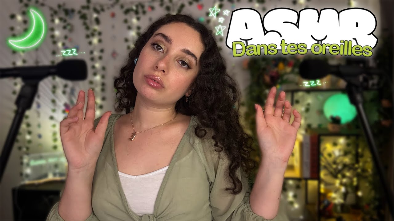 🌙 ASMR FRANÇAIS : AU CREUX DE TES OREILLES POUR TE FAIRE FRISSONNER👂🏻😍