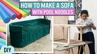 DIY SOFA USING POOL NOODLES // HOW TO MAKE A COUCH