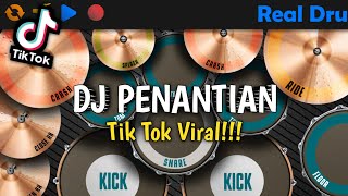 DJ PENANTIAN INI TERAMATLAH PANJANG - TIK TOK VIRAL | REAL DRUM COVER