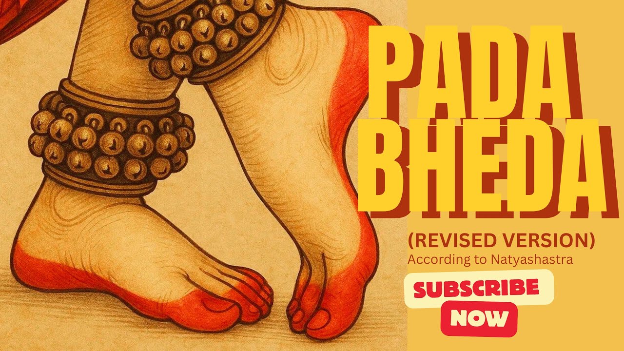 PADA BHEDA (REVISED VERSION) | According to Natyashastra