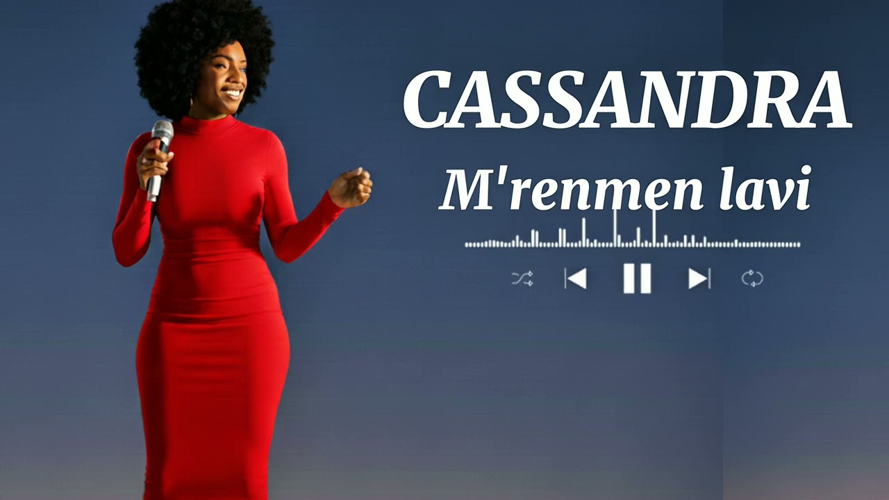 CASSANDRA ( M'RENMEN LAVI ) VIDÉO AUDIO KOMPA LOVE 