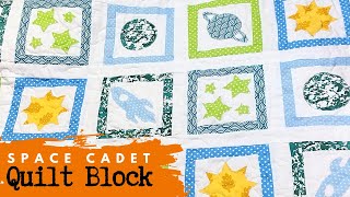 Space Themed Quilt Blocks |  I ALMOST Had a Breakdown With This One | Applique Quilt Block Tutorial
