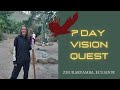 7 day vision quest my experience advice and profound healing zhurakpamba ecuador with taita lejo