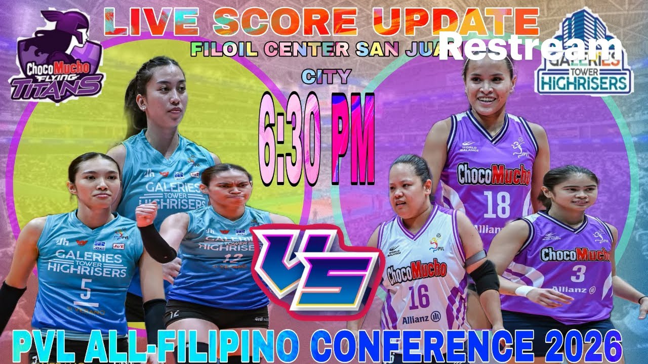 GALERIES TOWER HIGHRISERS VS CHOCO MUCHO FLYING TITANS | PVL ALL-FILIPINO CONFERENCE 2026