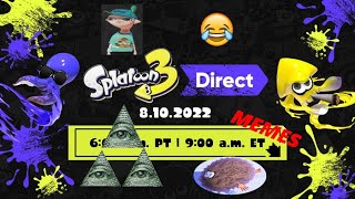 Splatoon 3 Direct but it's full of memes