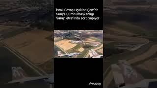 İsrail Şam Üzerinde Israel Jets On Damascus