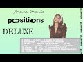 Positions DELUXE Snippets - Ariana Grande