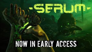 Serum | Early Access | GamePlay PC