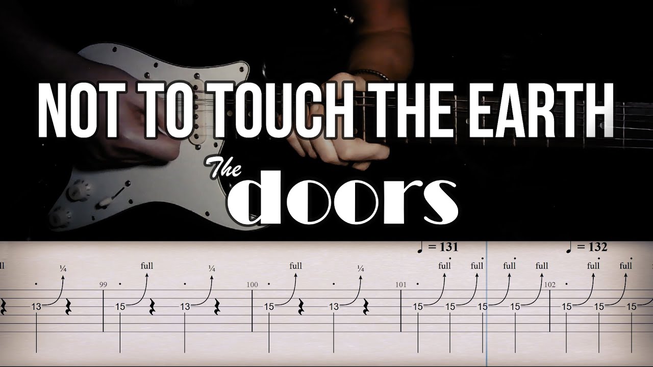 Not to Touch the Earth - The Doors | Full TAB | Guitar Cover | Tutorial | Lesson